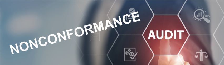 What Does it Mean to get a Nonconformance During an Audit?